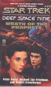 Image for Wrath of the Prophets (Star Trek Deep Space Nine Ser., No. 20)