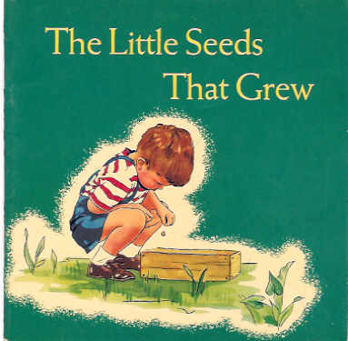 Image for The Little Seeds That Grew