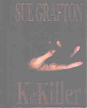 Image for K Is for Killer (Kinsey Millhone Mystery Ser.)