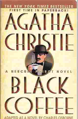 Image for Black Coffee: A Hercule Poirot Novel