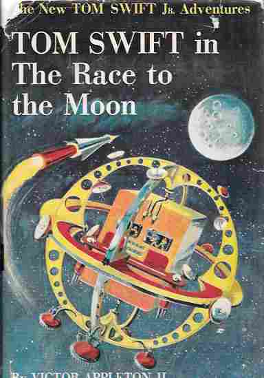 Image for Tom Swift in the Race to the Moon (The New Tom Swift Jr. Adventures #12)