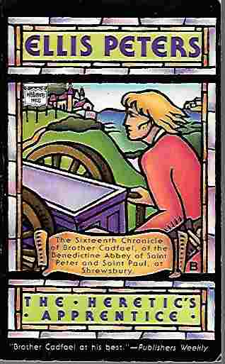 Image for The Heretic's Apprentice (The Chronicles of Brother Cadfael #16)