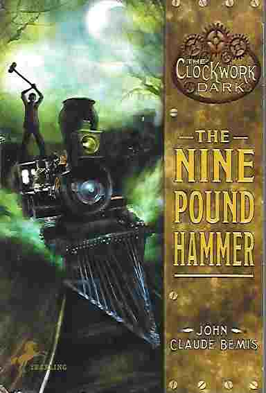 Image for The Nine Pound Hammer