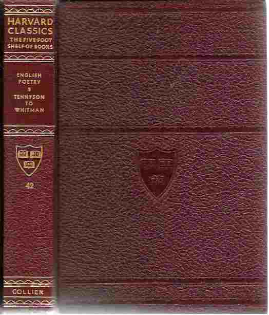 Image for English Poetry from Tennyson to Whitman (The Harvard Classics Volume #42)