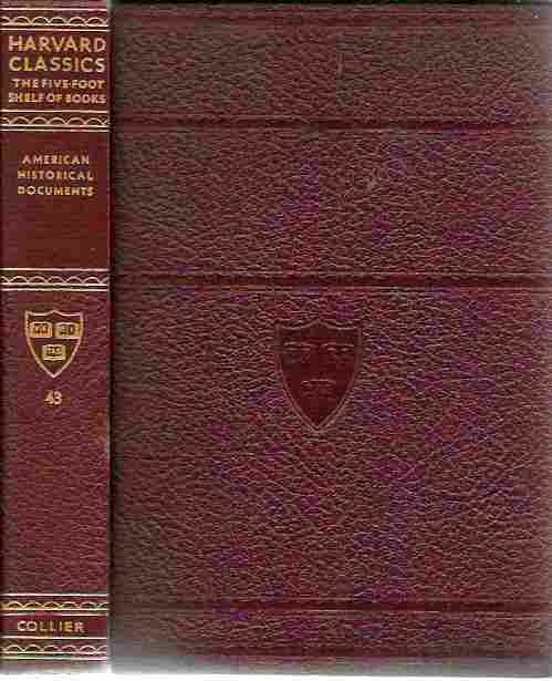 Image for American Historical Documents 1000 - 1904 (The Harvard Classics Volume #43)