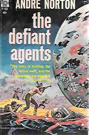 Image for The Defiant Agents [Ace F-183] (Time Traders #3)
