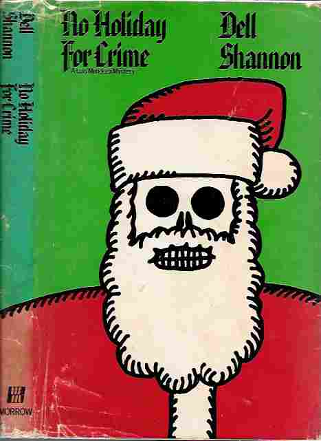 Image for No Holiday for Crime (Luis Mendoza Mystery)